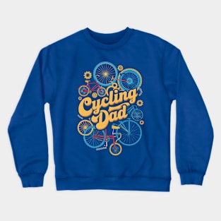 Cycling Dad | Father's Day | Dad Lover gifts Crewneck Sweatshirt